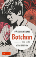 Botchan: A Novel by Soseki Natsume 4805318228 Book Cover