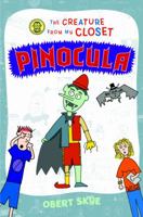 The Creature From My Closet Pinocula 1250115019 Book Cover