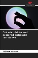 Gut microbiota and acquired antibiotic resistance 6209636500 Book Cover
