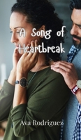 A Song of Heartbreak 9916949085 Book Cover