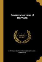 Conservation Laws of Maryland 101026043X Book Cover