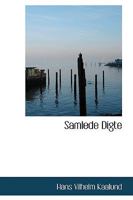 Samlede Digte 1103087460 Book Cover