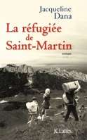 La Refugiée de Saint-Martin 2709630494 Book Cover
