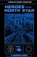 Heroes of the North Star B0GP2F9L9Q Book Cover