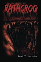 Rathcrog: A Horror Novel B0CMZ5KN78 Book Cover