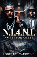 N.I.4.N.I.: An Eye For An Eye B0FRZDFB1Y Book Cover