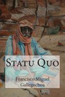 Statu Quo 150257067X Book Cover