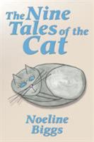 The Nine Tales of the Cat 1524561800 Book Cover