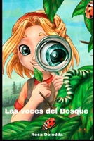 Las Voces del Bosque - Cuento sobre el ECOSISTEMA: Cuidemos nuestro PLANETA B0C6BQZ6DY Book Cover