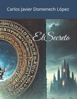 ElSecreto (Spanish Edition) B0F22CQ57T Book Cover