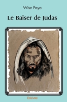 Le Baiser de Judas (French Edition) 2414561823 Book Cover