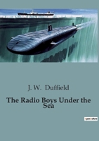 The Radio Boys Under the Sea B0CJDX56YZ Book Cover