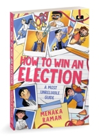 How to Win an Election (a Most Unreliable Guide) 0143464809 Book Cover