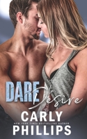 Dare to Desire 1633920844 Book Cover