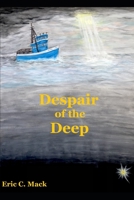 Despair of the Deep B0B54Z7RZB Book Cover