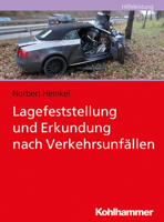 Lagefeststellung und Erkundung Nach Verkehrsunf?llen 317037365X Book Cover