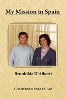 My Mission in Spain 8412384539 Book Cover