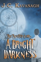 A Bright Darkness 0228624053 Book Cover