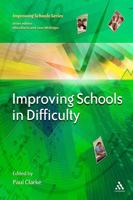 Improving Schools in Difficulty 0826464742 Book Cover