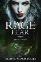 Rage and Fear: The Nameless 1718875231 Book Cover