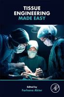 Tissue Engineering Made Easy 0128053615 Book Cover