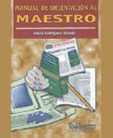 Manual de orientación al maestro 0929441036 Book Cover