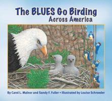 The Blues Go Birding Across America 1584691255 Book Cover
