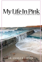 My Life In Pink 1105538885 Book Cover
