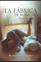 La fábrica de muñecas (Foscor) B08H5BXTDD Book Cover