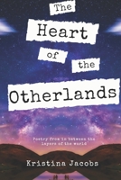 The Heart of the Otherlands B09WYVJPMZ Book Cover