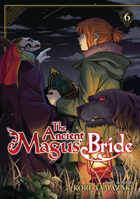 The Ancient Magus' Bride, Vol. 6 1626923507 Book Cover