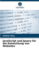 JavaScript und Jquery für die Entwicklung von Websites 6205180898 Book Cover