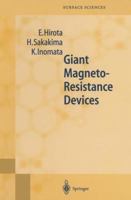 Giant Magneto-Resistance Devices 3540418199 Book Cover