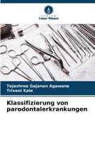 Klassifizierung von parodontalerkrankungen 6205975734 Book Cover