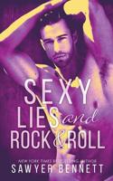 Sexy Lies and Rock & Roll 1940883512 Book Cover