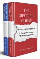 The Therapist’s Toolkit: Real Cases, Proven Interventions & Strategies for Difficult Clients B0F2ZFHW3D Book Cover