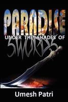 Paradise Under the Shades of Swords 1926800079 Book Cover