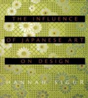 Influence of Japanese Art on Design 1586857495 Book Cover