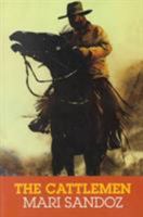 The Cattlemen: From the Rio Grande across the Far Marias 0803258828 Book Cover