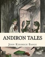 Andiron Tales 1535039493 Book Cover