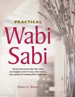 Practical Wabi Sabi 1904760554 Book Cover