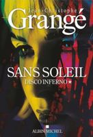 Sans soleil - tome 1 - Disco inferno 222648079X Book Cover