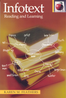 Infotext: Reading and Learning (The Pippin Teacher's Library) 0887510760 Book Cover