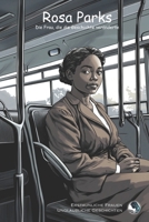 Rosa Parks: Die Frau, die die Geschichte veränderte (Erstaunliche Frauen, Unglaubliche Geschichten) (German Edition) B0GS2R8ZHC Book Cover