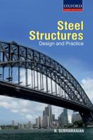 Design of Steel Structures: Theory and Practice 0198068816 Book Cover