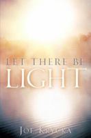 Let There Be Light 159781928X Book Cover