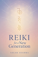 Reiki for a New Generation B0FHW8LJN4 Book Cover
