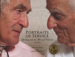 Portraits of Service: Looking into the Faces of Veterans 0984637451 Book Cover