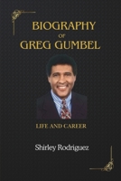 Biography of Greg Gumbel: Life and Career B0DRTFBR7H Book Cover
