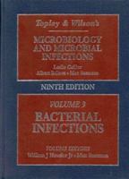 Topley and Wilson's Microbiology and Microbial Infections: Volume 3: Bacterial Infections (Topley & Wilson's Microbiology & Microbial Infections) 0340663189 Book Cover